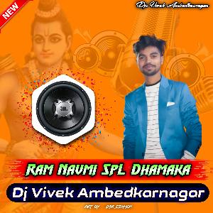 Hey Ram Ram Navami Mp3 Song Djx Vivek Ambedkarnagar